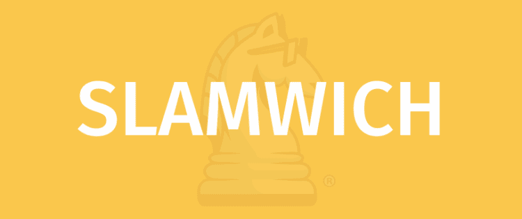 SLAMWICH žaidimo taisyklės - Kaip žaisti SLAMWICH