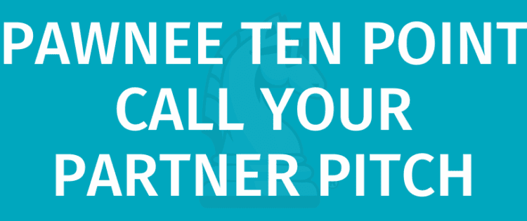 PAWNEE TEN POINT CALL YOUR PARTNER PITCH - Peraturan Permainan