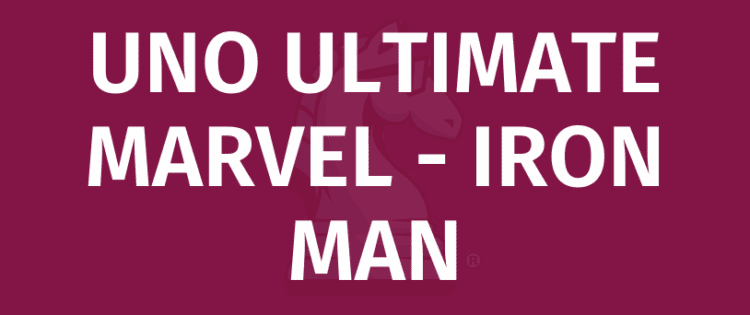 UNO ULTIMATE MARVEL - IRON MAN spilleregler - Sådan spiller du UNO ULTIMATE MARVEL - IRON MAN