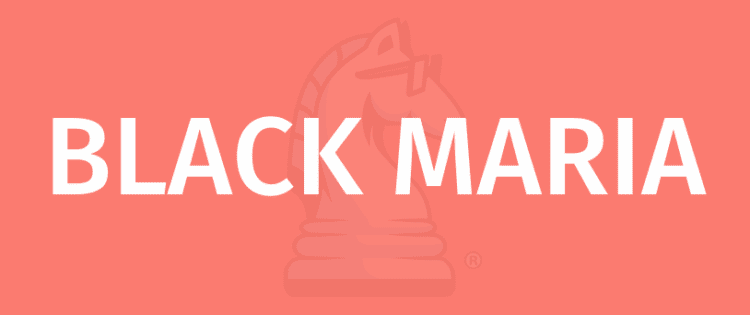 BLACK MARIA თამაშის წესები - როგორ ვითამაშოთ BLACK MARIA