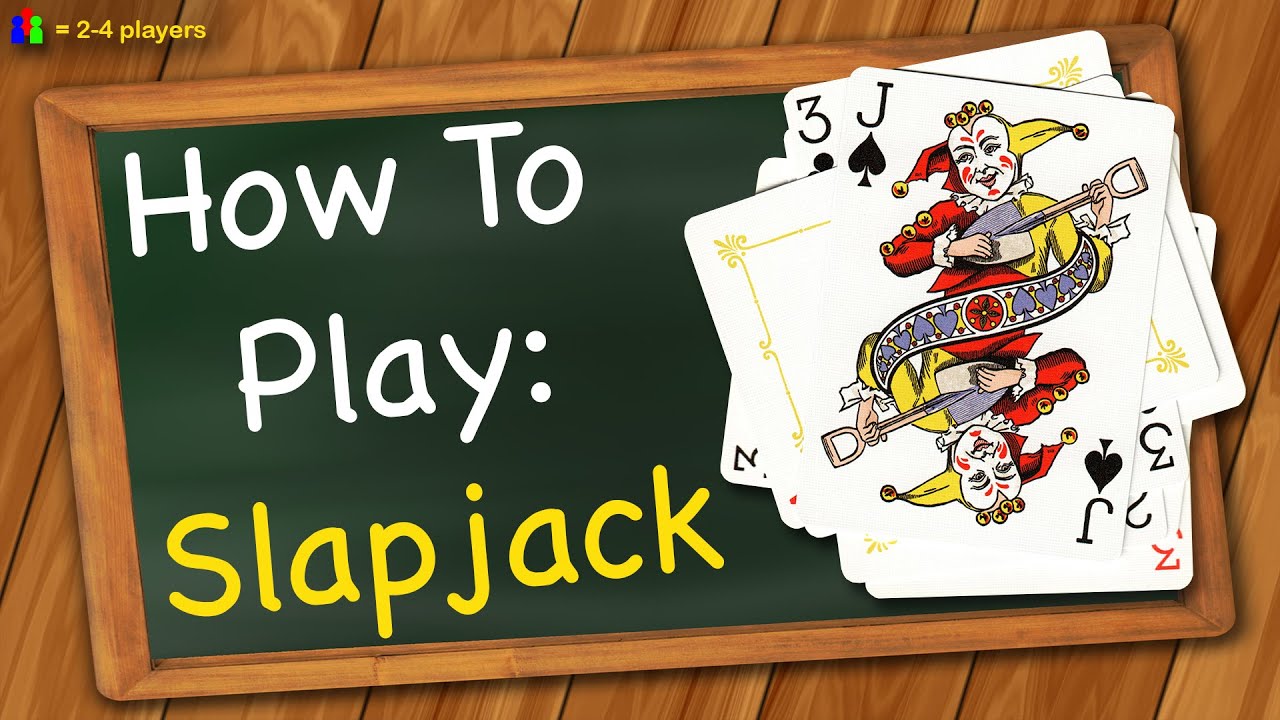 Pravila igre Slapjack - Kako igrati Slapjack the Card Game